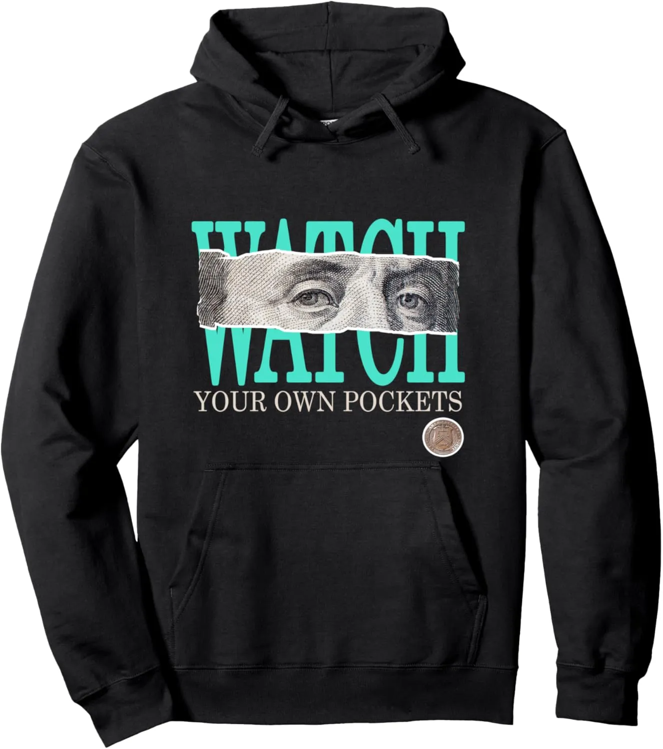 Light Teal Aqua Say Less Watch Your Own Pocket Teal Aqua Pullover Hoodie