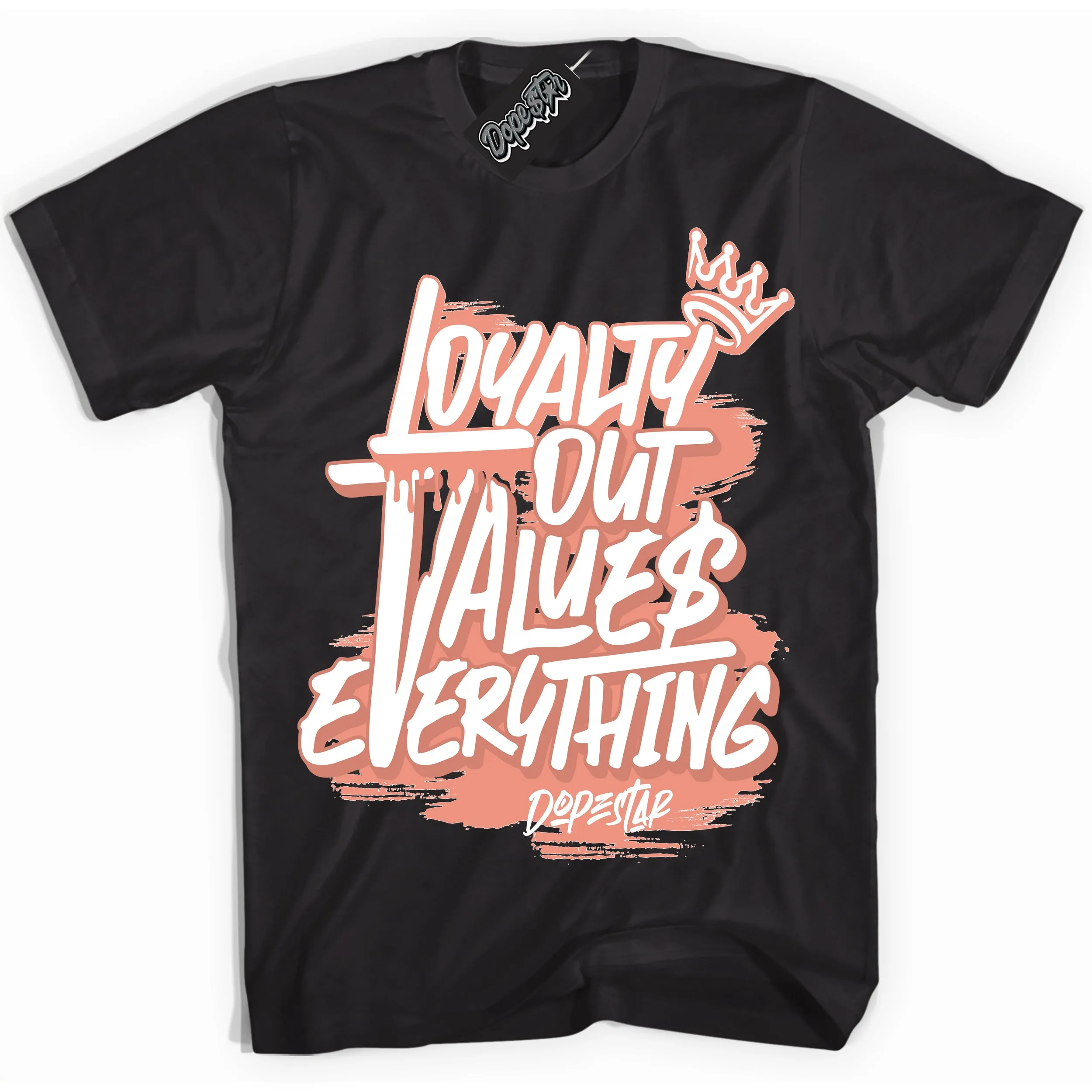 Light Wild Mango Dunk Sneaker Shirt Loyalty Out Values Everything Graphic