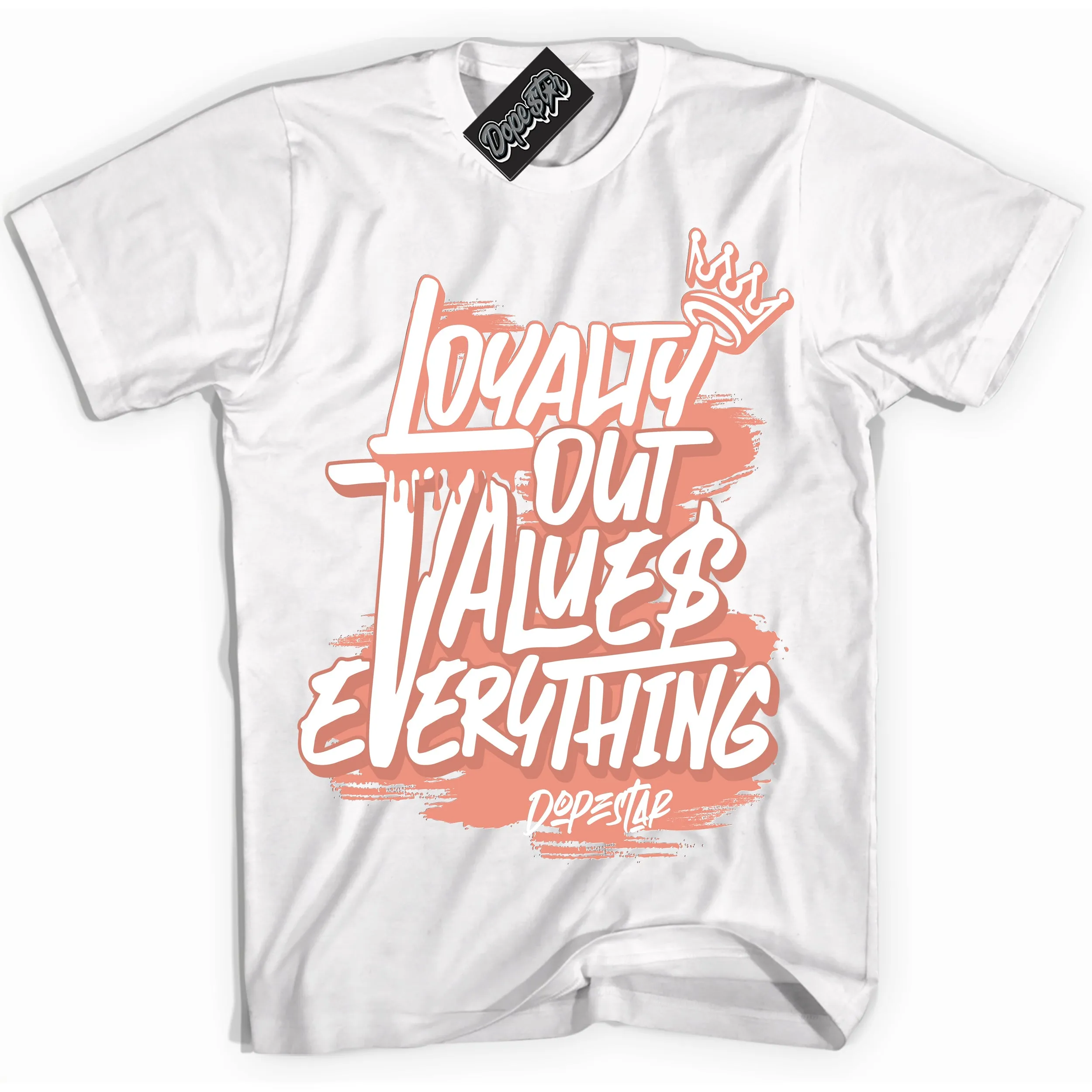 Light Wild Mango Dunk Sneaker Shirt Loyalty Out Values Everything Graphic