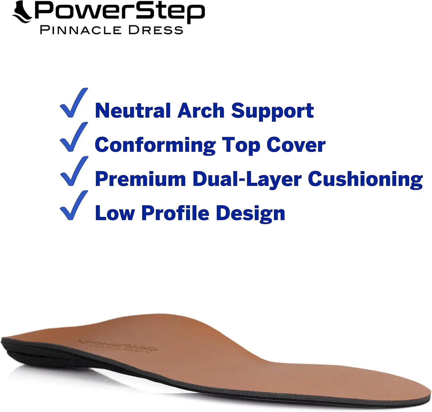 PowerStep Insoles, Pinnacle Dress, Arch Pain Relief Insole, for Dress Shoes, Arch Support Orthotic for Women and Men